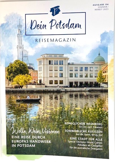 Dein Potsdam - Reisemagazin Ausgabe 06 Sommer/Herbst 2023